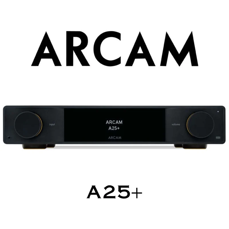 ARCAM A25+ | Amplificateur stéréo intégré Bluetooth et Auracast 100Watts/Canal