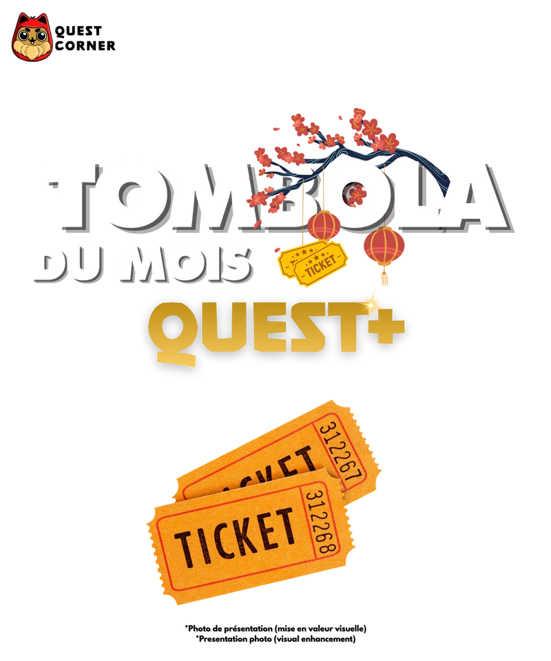 🎟️ Participation Tombola Quest+