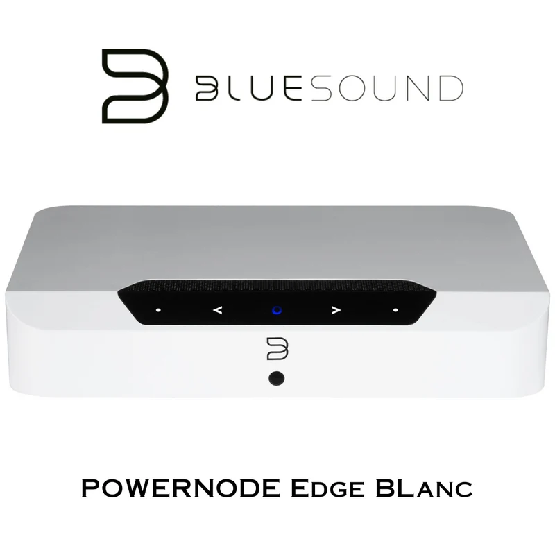 Bluesound POWERNODE Edge - Amplificateur 40W/, Streamer, DAC, Wi-Fi, Bluetooth