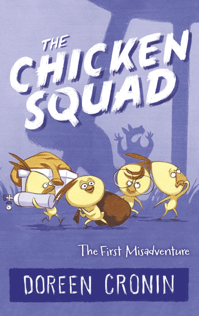 The Chicken Squad: The First Misadventure