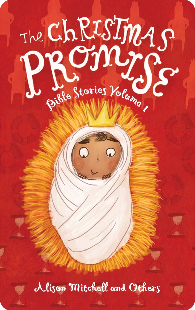 Bible Stories Volume 1: The Christmas Promise