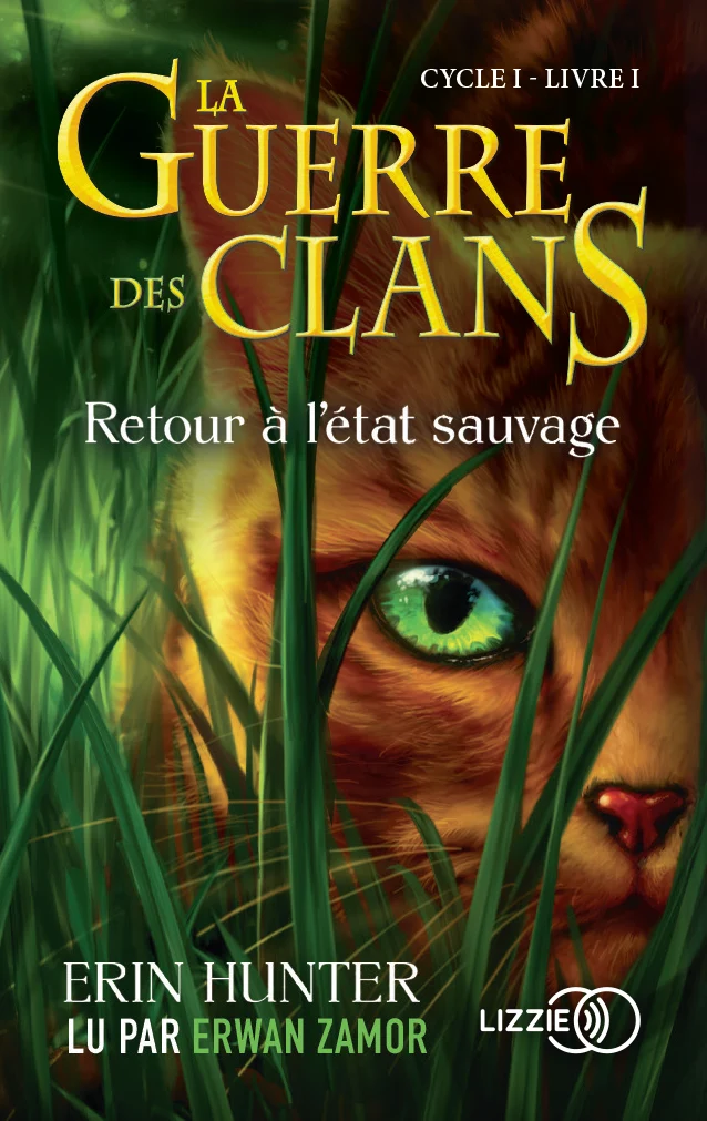 La Guerre des Clans, cycle I