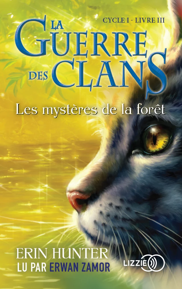 La Guerre des Clans, cycle I