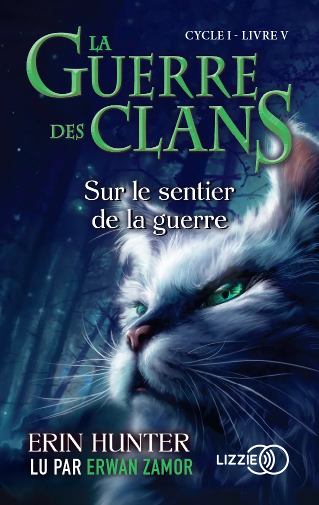 La Guerre des Clans, cycle I