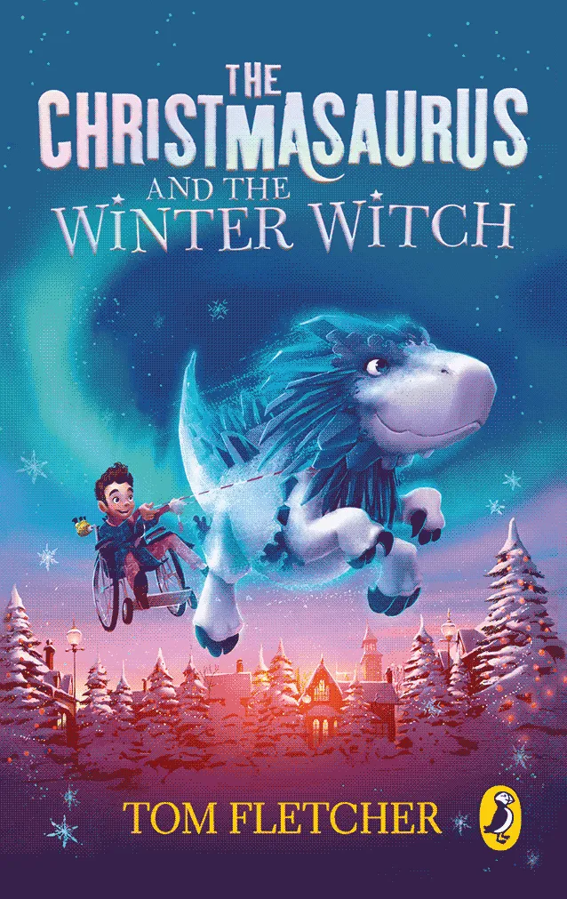 The Christmasaurus and the Winter Witch